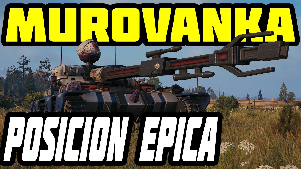 World of Tanks - Posición épica en Murovanka