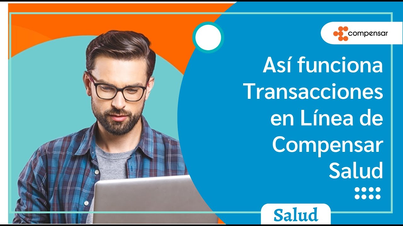 Así funciona Transacciones en Línea | Compensar