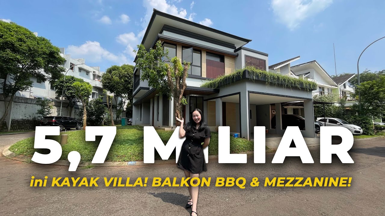 Rp 5.75M | Rumah Modern Tropis Di BSD City Cocok Buat Healing