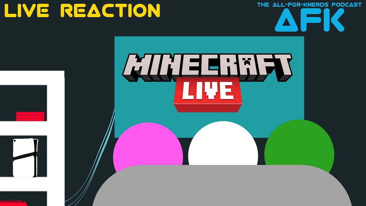 Minecraft Live 2024 Live Reaction - The AFK Podcast LIVE
