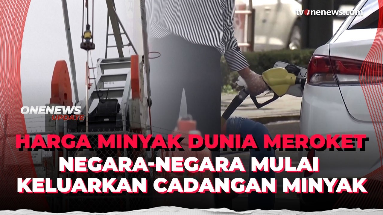 Krisis Energi! Sejumlah Negara Lepaskan Cadangan Minyak Redam Lonjakan Harga | OneNews Update