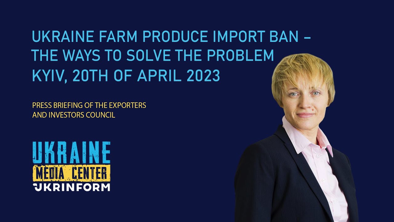 Ukraine farm produce import ban &ndash; the ways to solve the problem