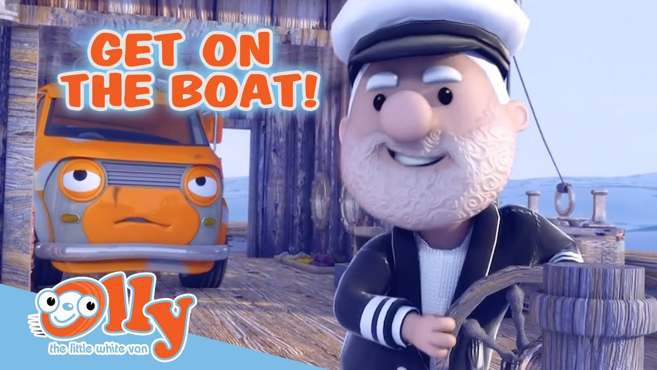 Cars for Kids - Get on the Boat! | Olly the Little White Van