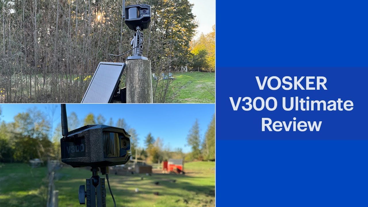 VOSKER V300 Ultimate Outdoor Security Camera with Solar Panel Review