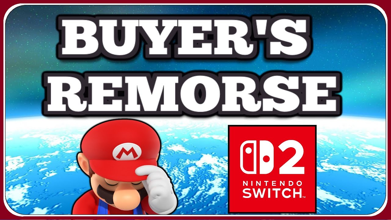 The Nintendo Switch 2 BUYER'S REMORSE is Very Real