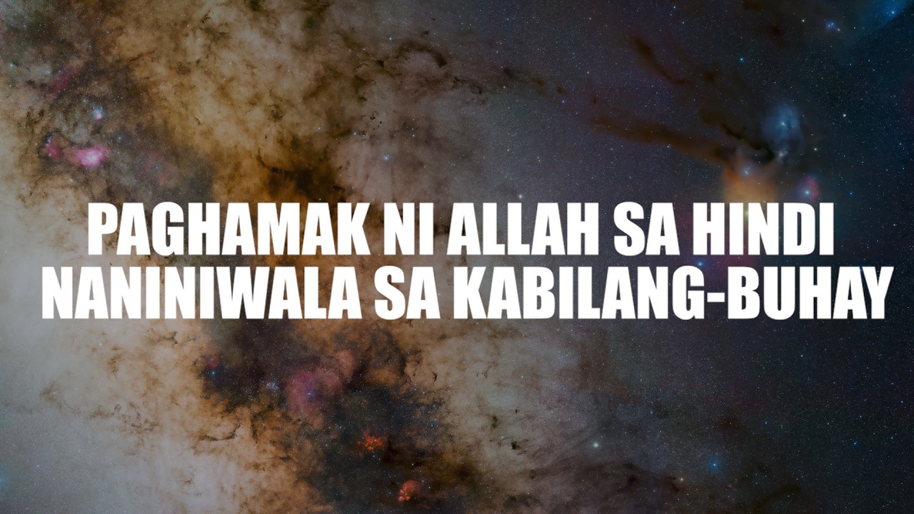 Paghamak ni Allah sa mga Hindi Naniniwala sa Kabilang buhay