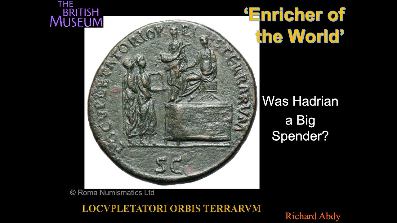Richard Abdy: Why was Hadrian such a big spender?