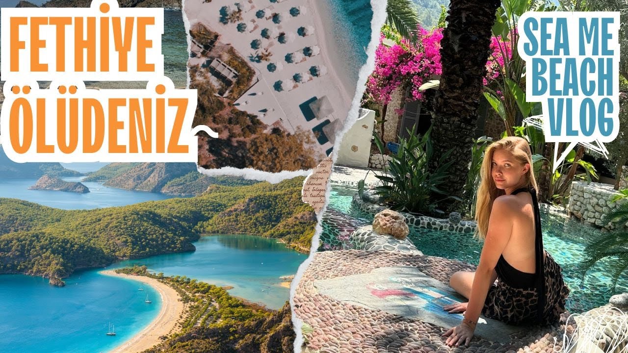 ФЕТХИЕ И ОЛЮДЕНИЗ ВЛОГ - Руководство по Отпуску и Советы 🏖️🌞