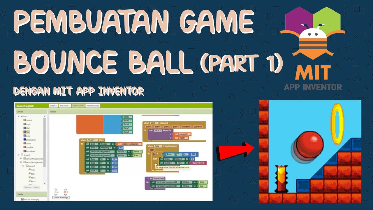 Membuat Game Bounching Ball dengan APP Inventor - Part 1 | Solusi Pintar