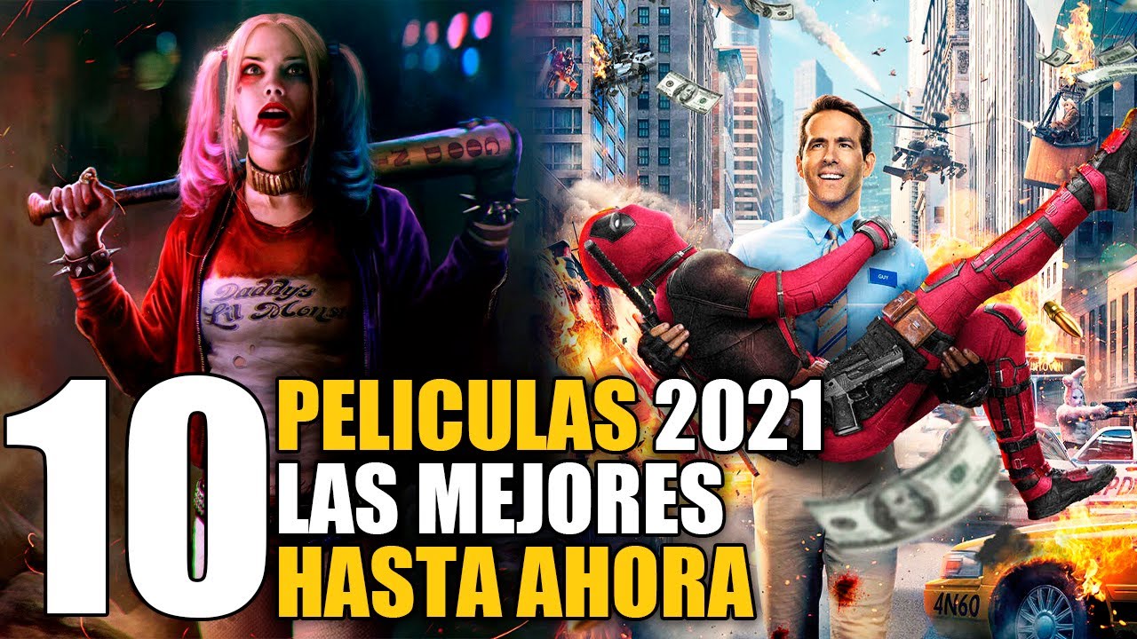 10 Mejores Peliculas 2021 l Hasta hoy!