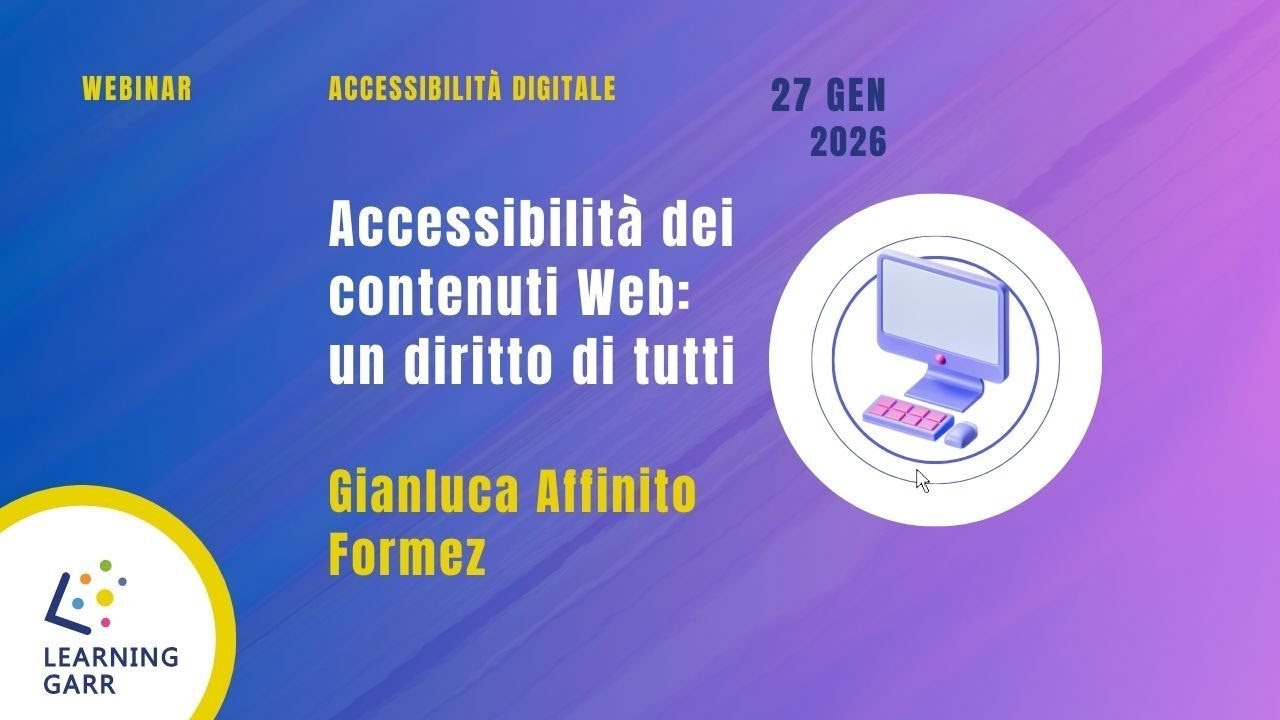 Accessibilità dei contenuti Web: un diritto di tutti