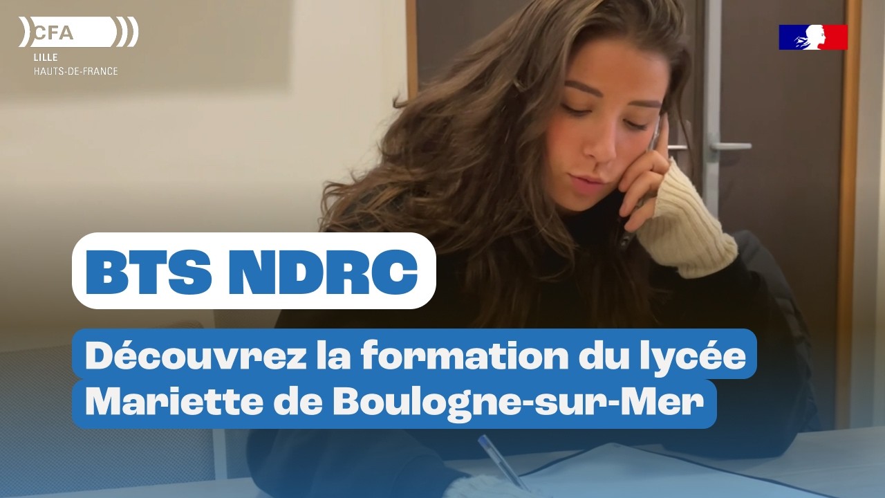 BTS NDRC : Découvrez la formation du lycée Mariette de Boulogne-sur-Mer !