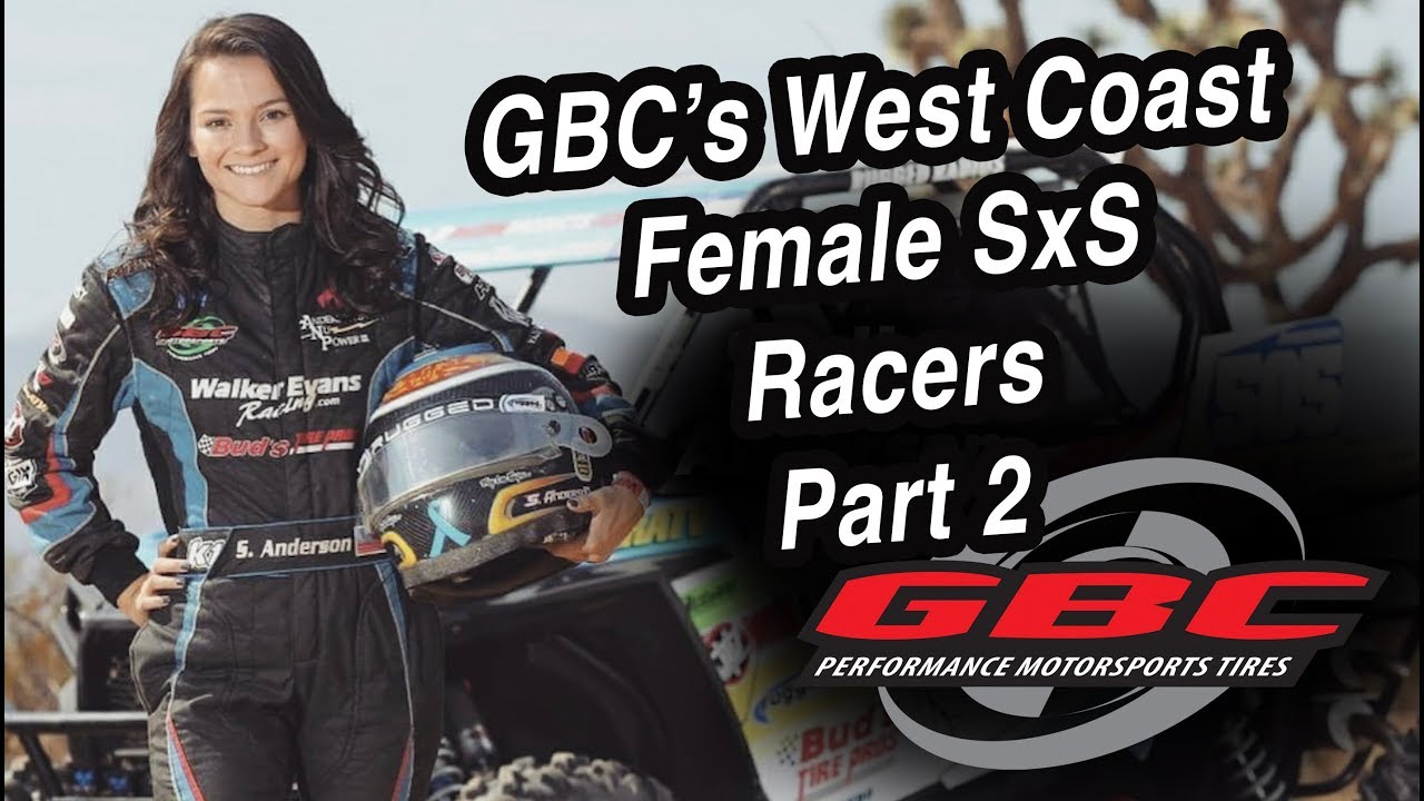 GBC Motorsports - Female West Coast SxS Racers - Part 2