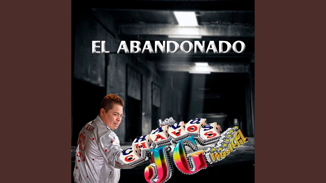El Abandonado