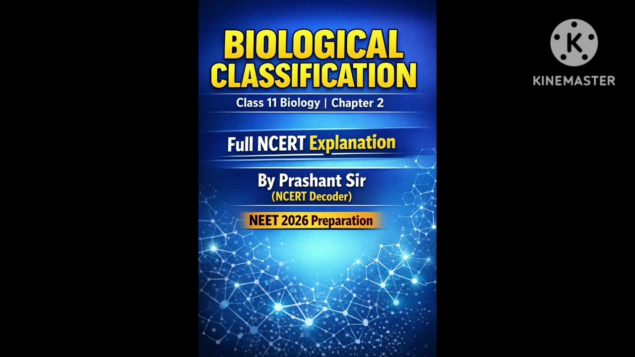 Biological Classification(introduction and Monera)| Class 11 Biology | NCERT Line by Line | 
