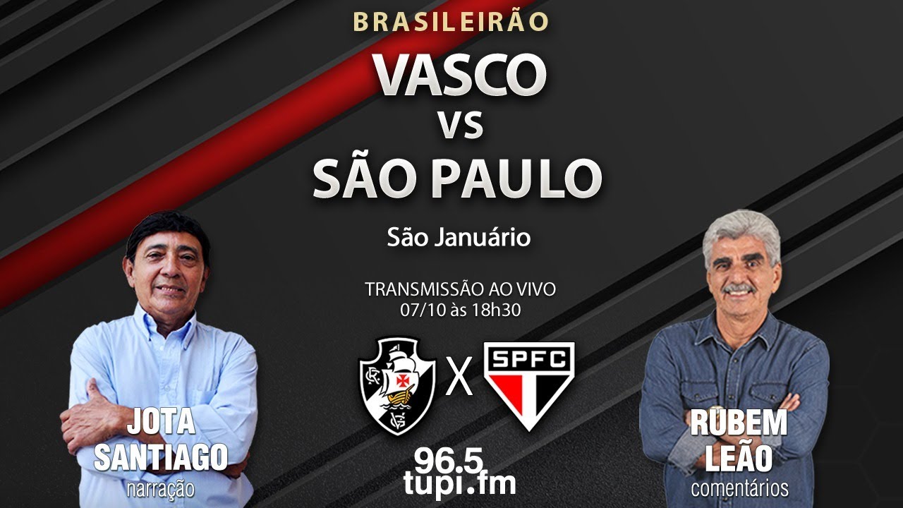 VASCO X SÃO PAULO - Campeonato Brasileiro - 26ª rodada - 07/10/2023 - AO VIVO