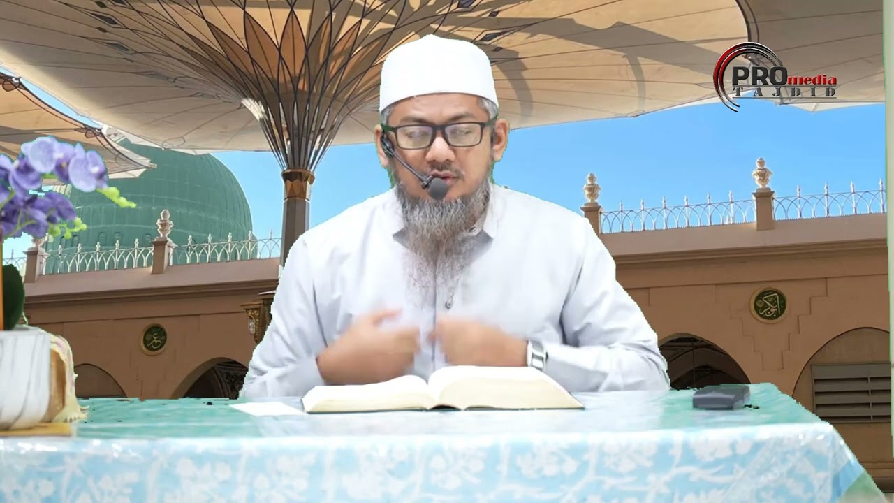 09-01-2026 Ustaz Ahmad Hasyimi : Tadabbur Surah Al-An'am Siri Ke-26