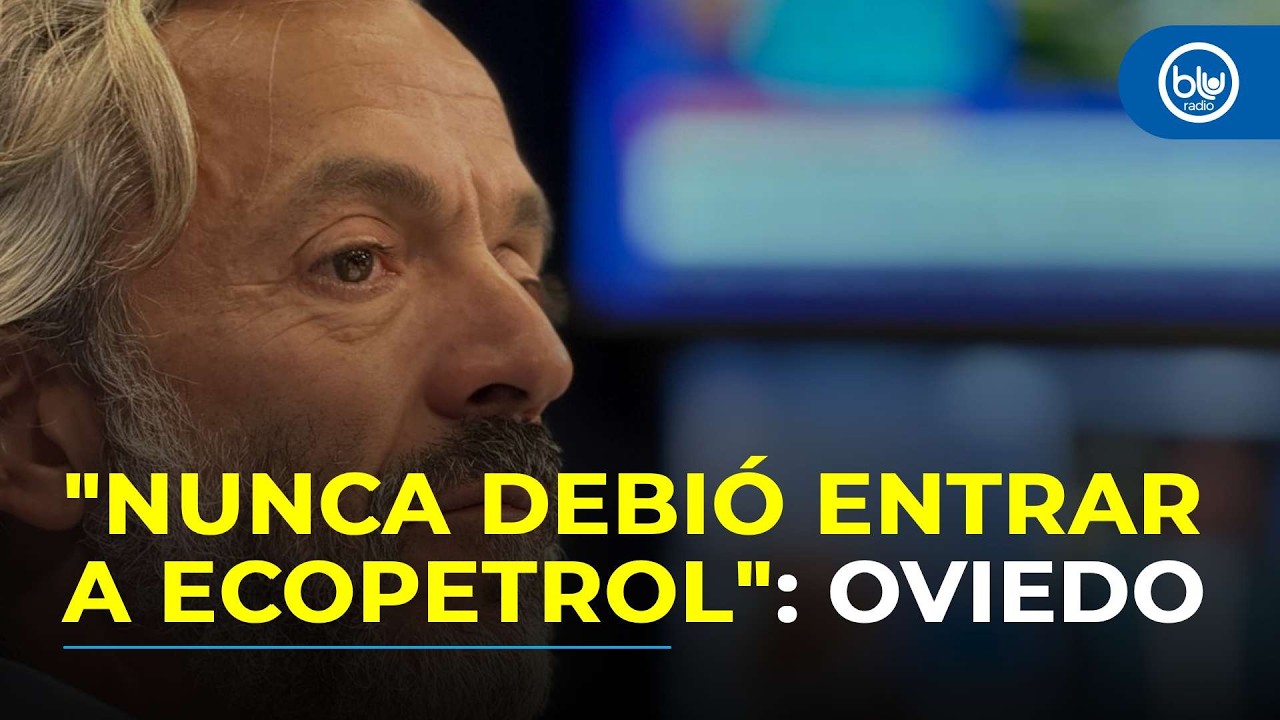 ¿Ricardo Roa debe renunciar a Ecopetrol? “Nunca debió haber entrado”, dice Juan Daniel Oviedo