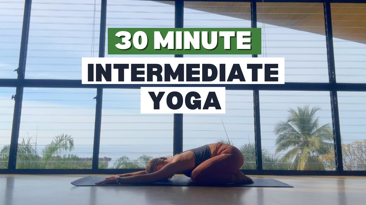 30 Min Intermediate Vinyasa Yoga