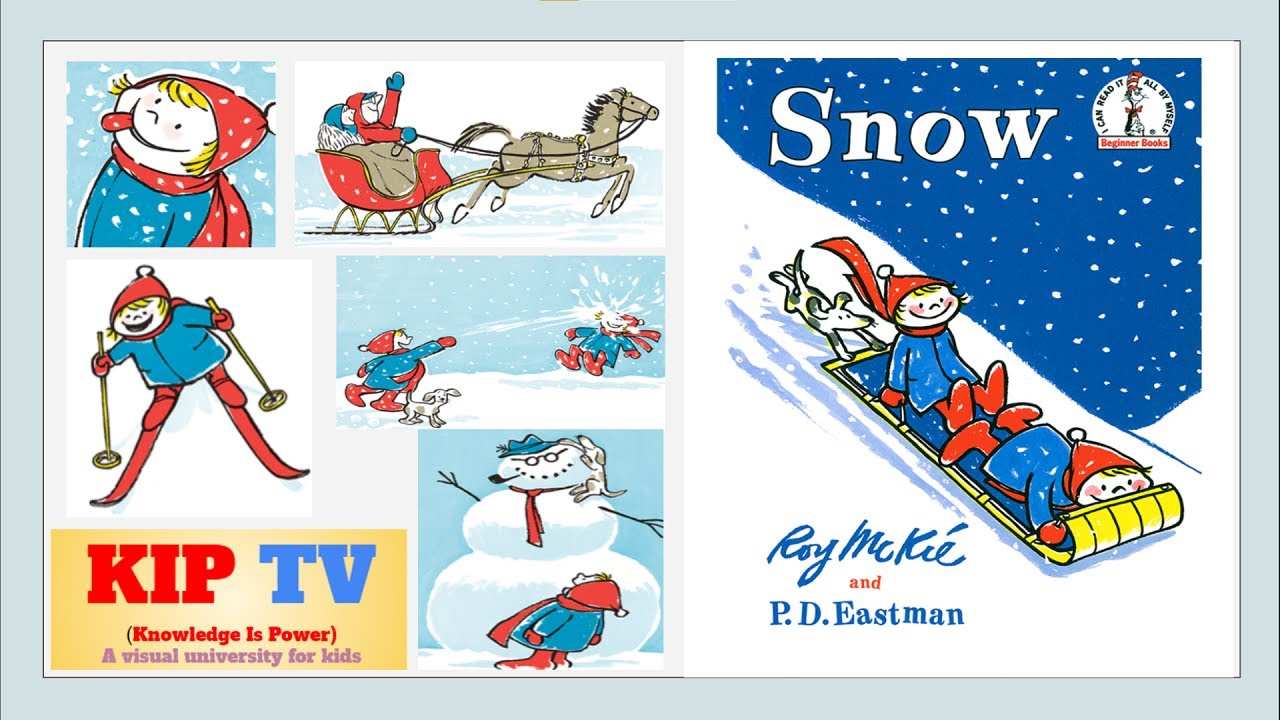 📚📖 Snow ❄⛄❄ by P. D. Eastman & Roy McKie  | Kids Books Read Aloud | KIP TV #snow #kidsbooks