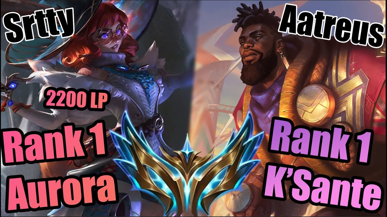 2200 LP Aurora Vs K'Sante ft. Srtty | Aggressive lane matchup