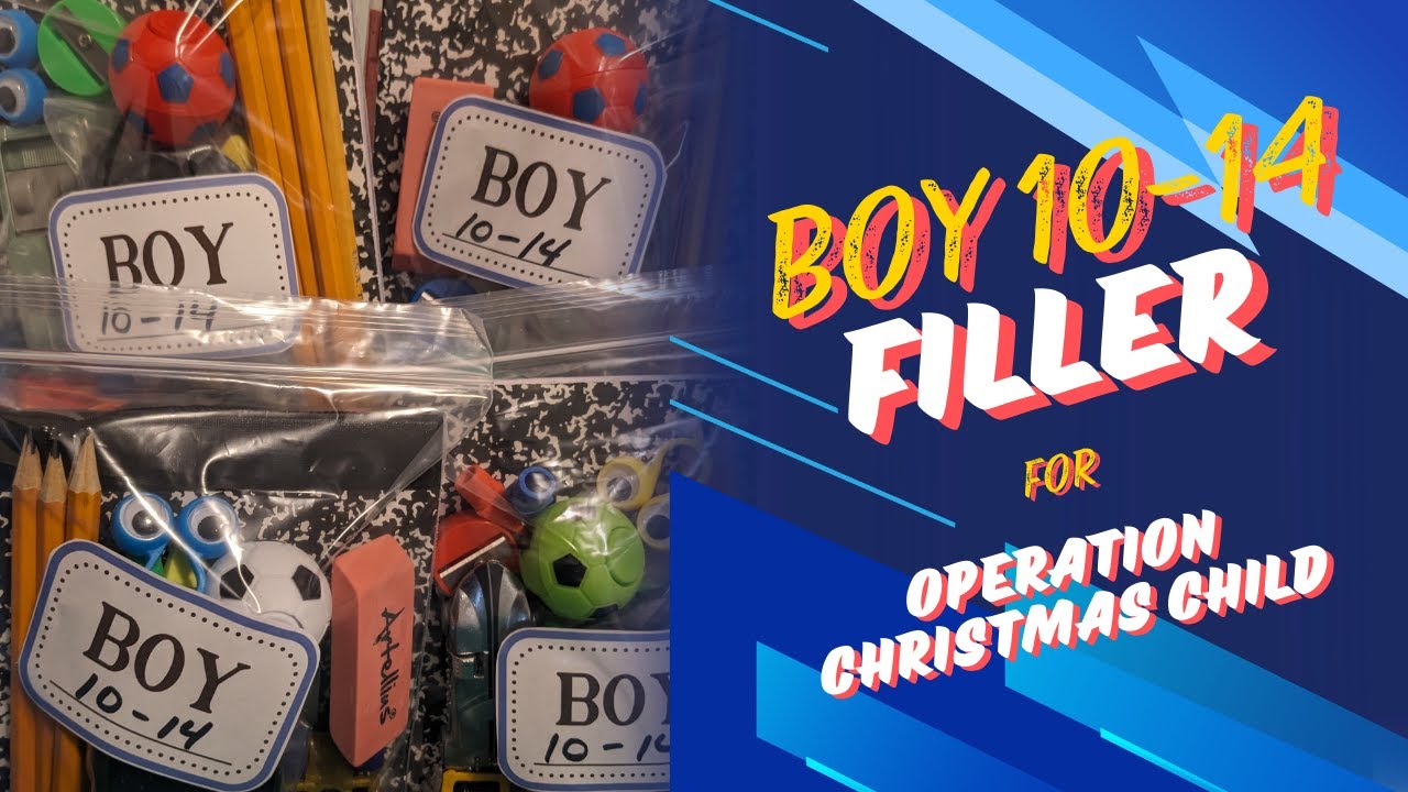 Operation Christmas Child Boy 10 -14 Filler