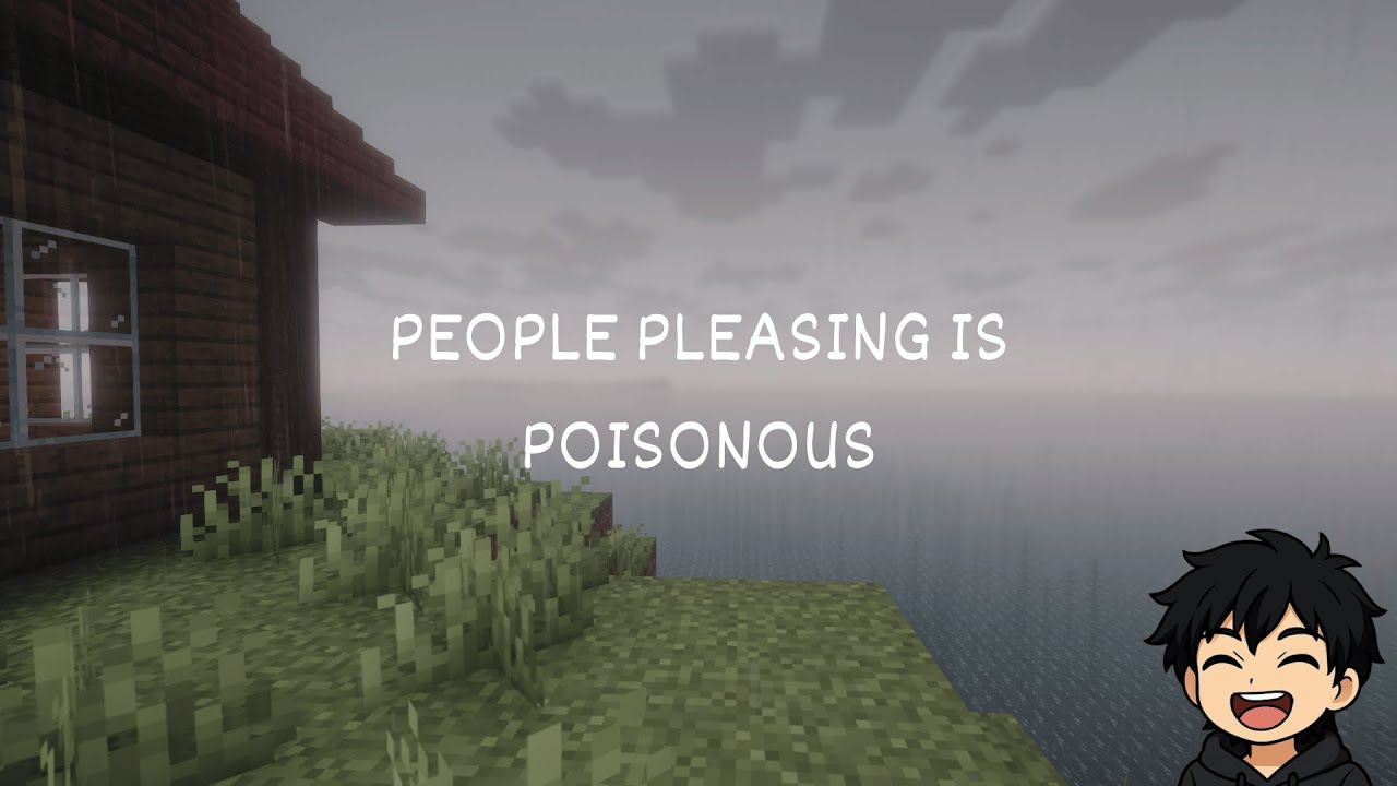 People Pleasing is Poisonous - Minecraft Rambles (3)