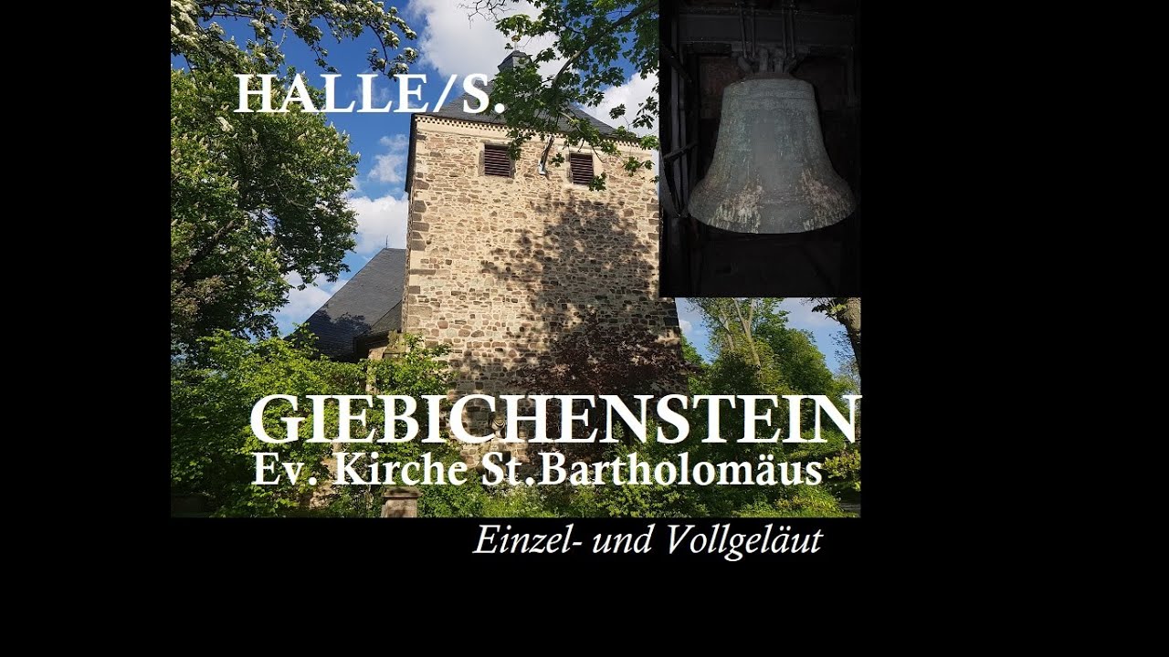 Halle (Saale)/Giebichenstein (D-ST) - ev. Kirche St.Bartholomäus - Einzel-&Vollgeläut (Turmaufn.)