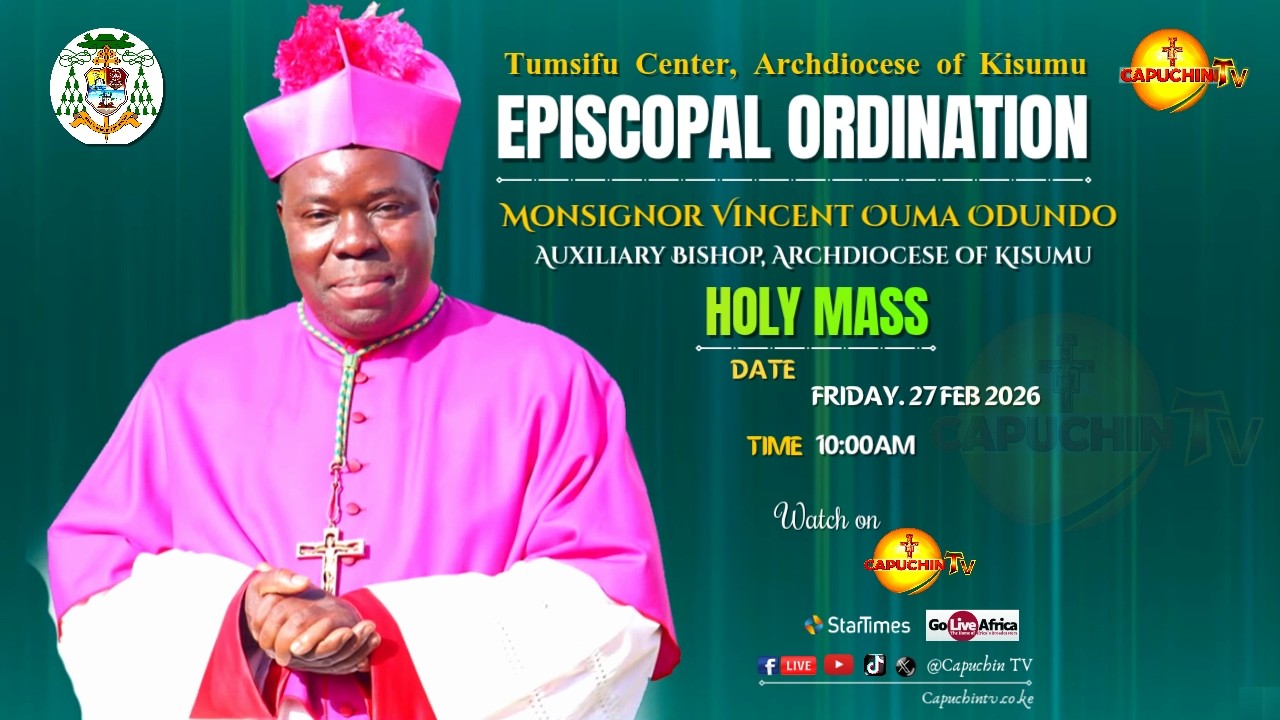 27-02-2026 | CAPUCHIN TV LIVE | EPISCOPAL ORDINATION | RT. REV. VINCENT ODUNDO