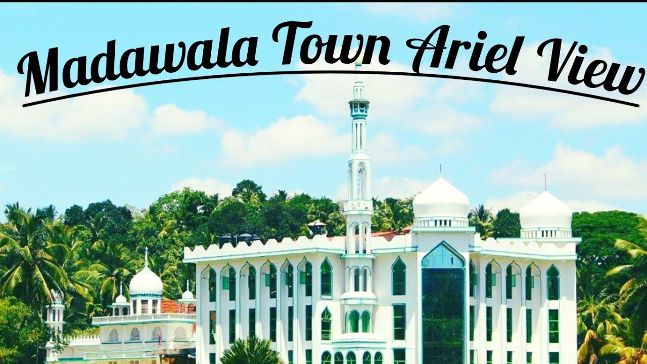 Madawala Town Ariel View