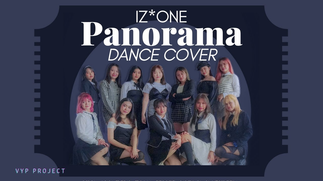 [VYP] IZ*ONE - PANORAMA Dance Cover by VYP  (Performance Ver.) [Bali, INDONESIA]