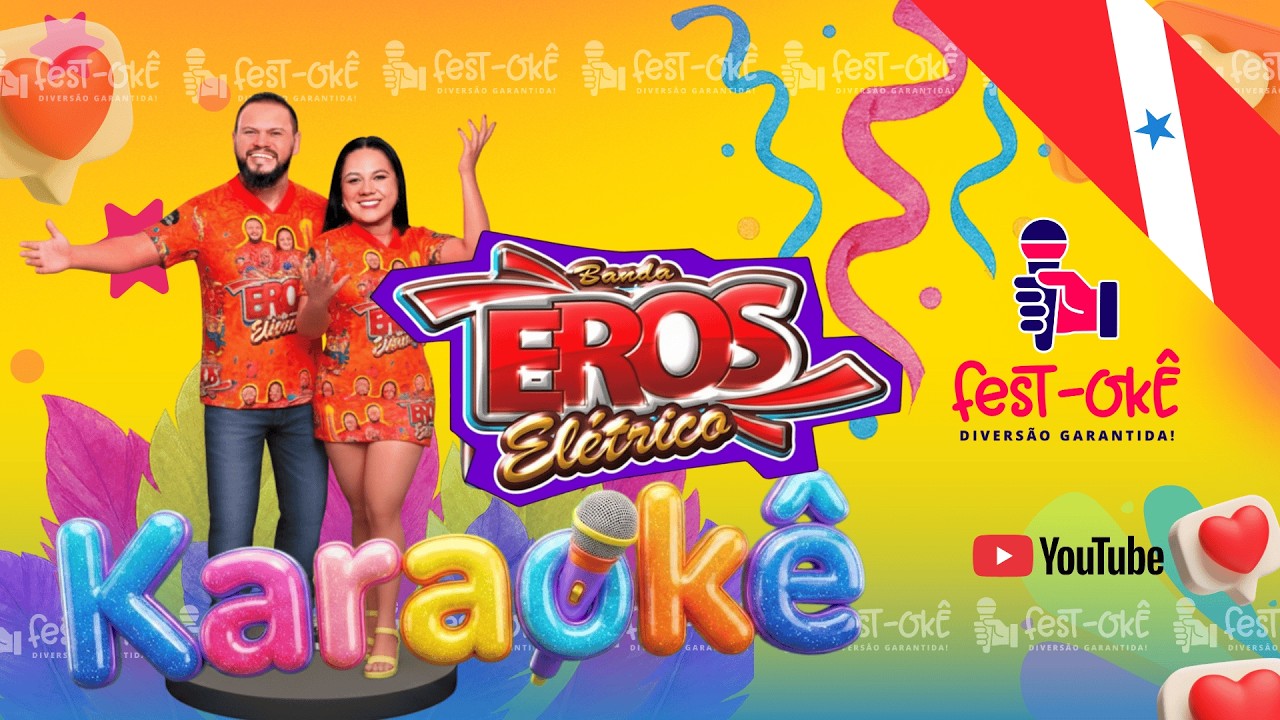 Banda Eros 2026 Eletrico– Karaokê / Playback | 19 Canções
