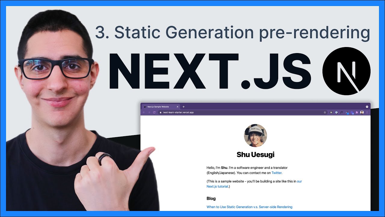 Pre-Rendering with Static Generation – Learn Next.js Tutorial Series