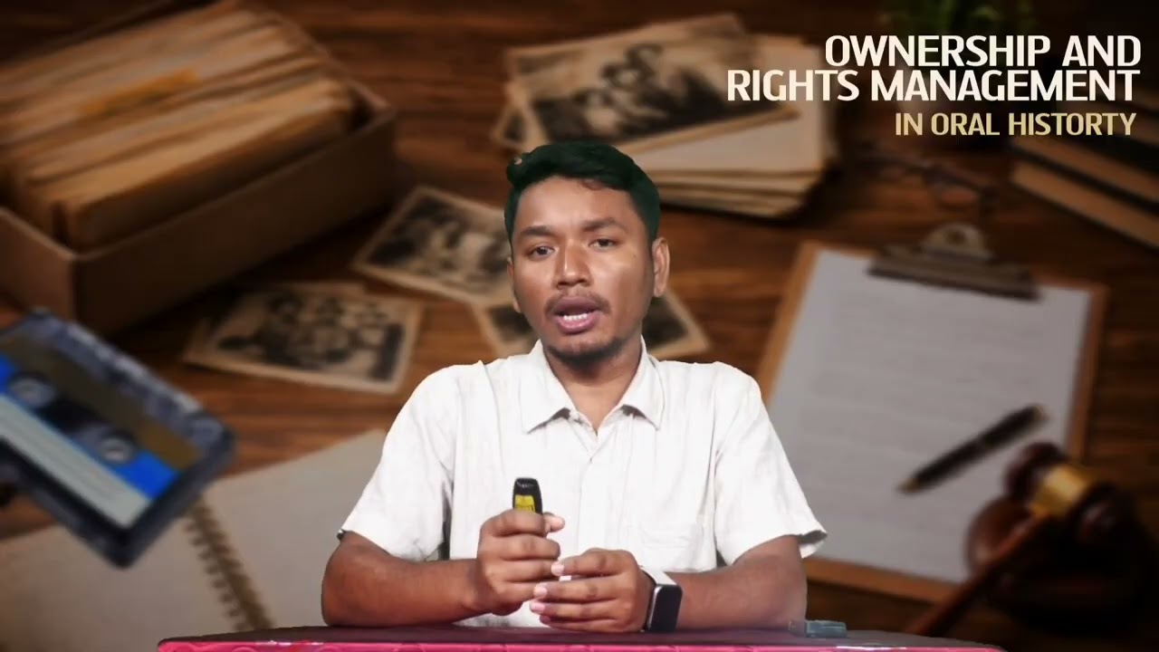 Week 8 Unit Module 20 Ownership and Rights Management in Oral History