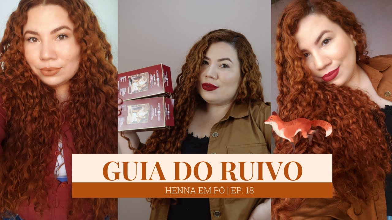 RUIVO NATURAL ACOBREADO DOURADO COM HENNA EM PÓ SURYA BRASIL |EP. 18| GUIA DO RUIVO | ERIKA CIBELLE