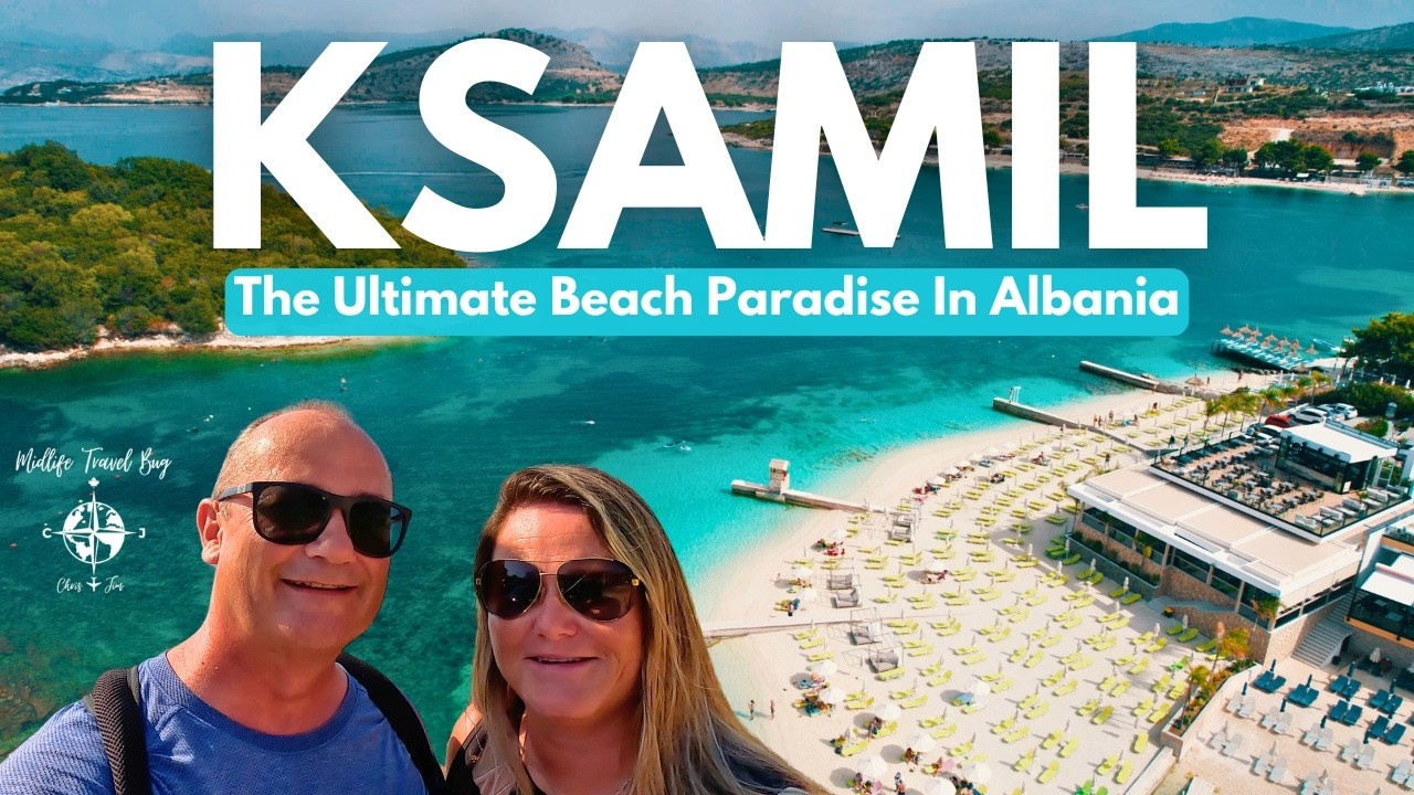KSAMIL Albania 🇦🇱: The Beach Town Everyone's Talking About! Find Out Why! 🌟👀