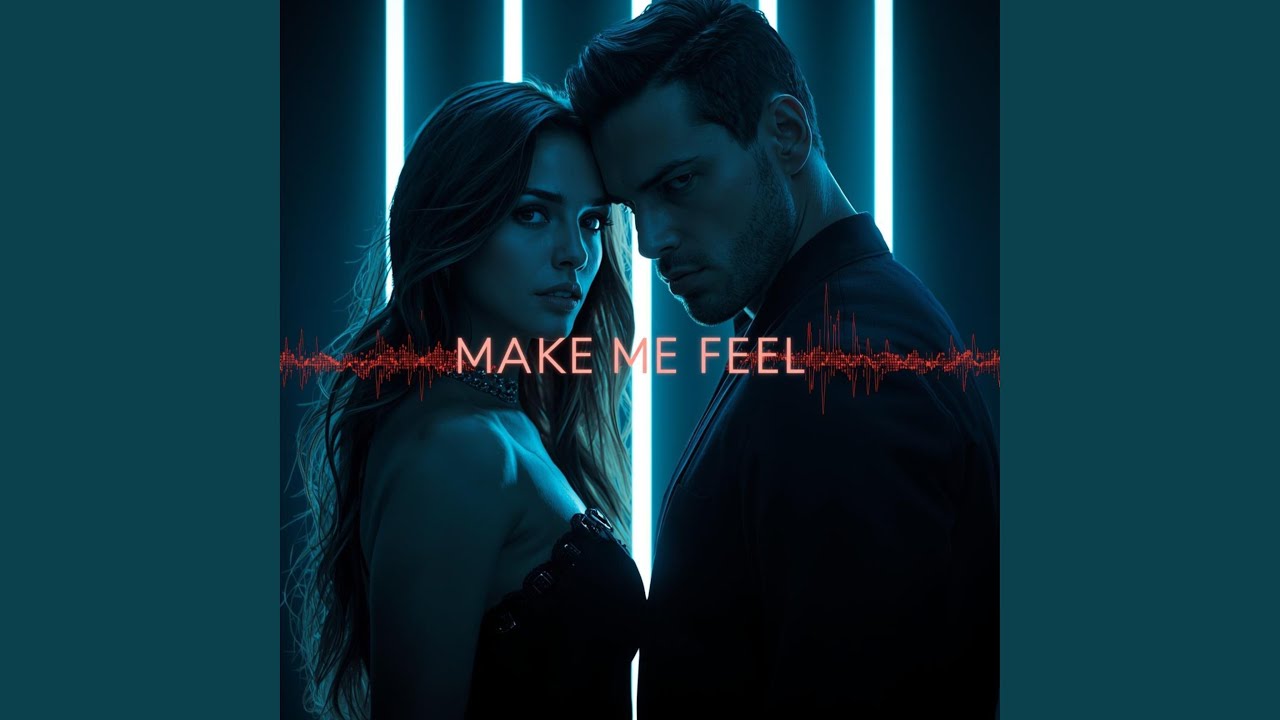 Make Me Feel