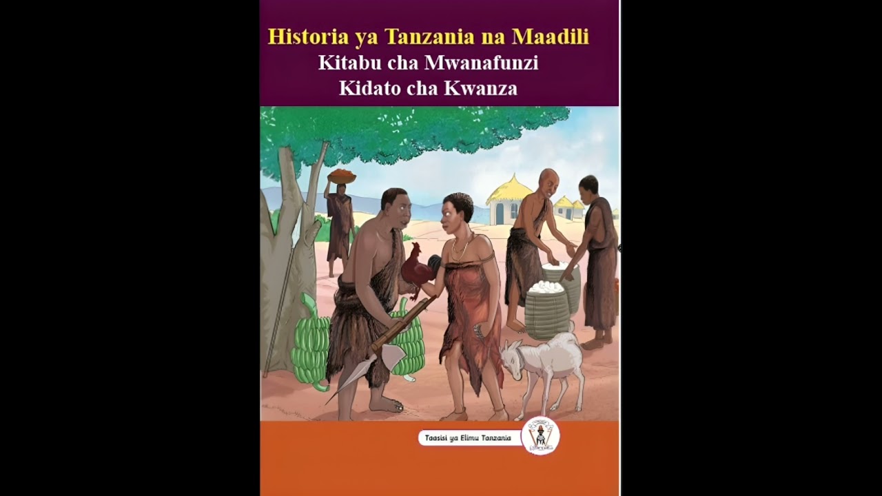 Kidato cha kwanza #historia na #maadili ya #tanzania