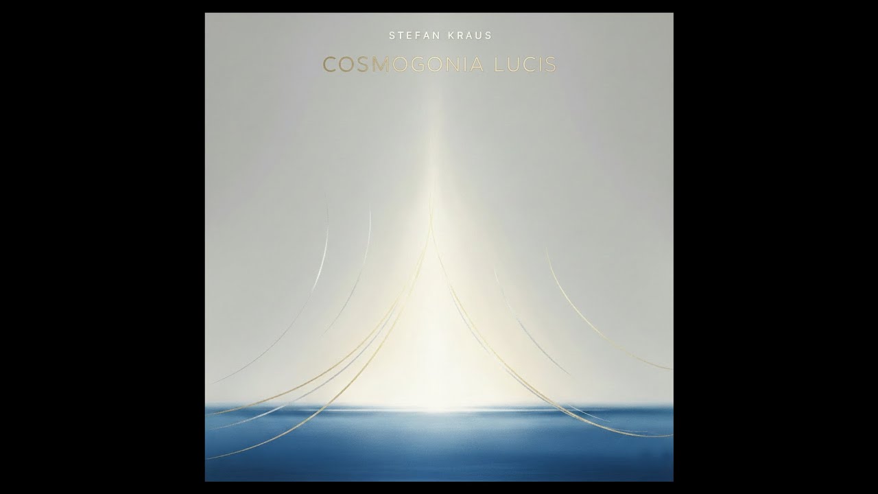Cosmogonia Lucis | Stefan Kraus