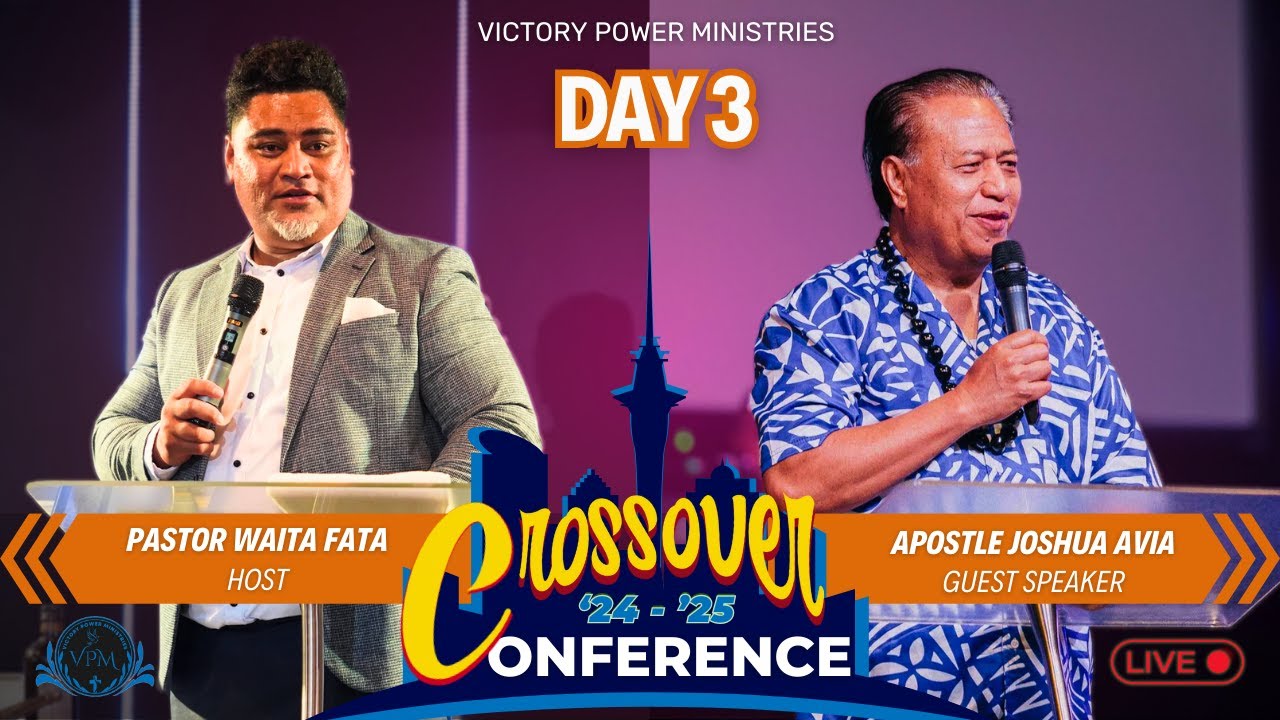 Crossover Conference - Day 3 | 31-12-2024 | Victory Power Ministries | Auckland NZ Livestream