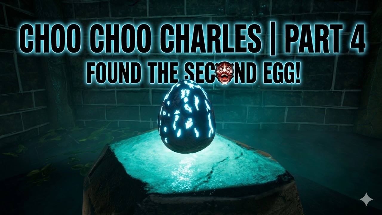 Choo-Choo Charles | Episode 4 | The Second Egg & A New Weapon | No Commentary
