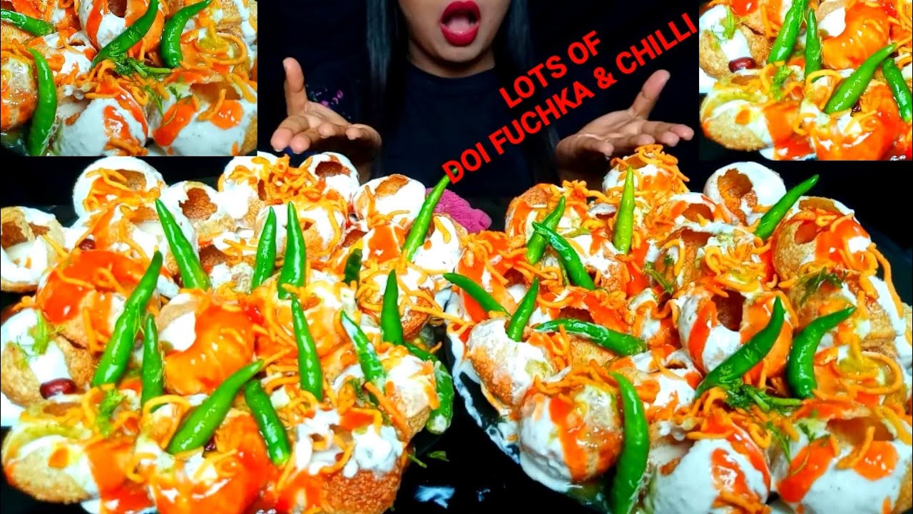 ASMR:EATING LOTS OF DELICIOUS SPICY DOI FUCHKA WITH LOTS OF GREEN CHILLI,DAHI PURI#hungrygirl