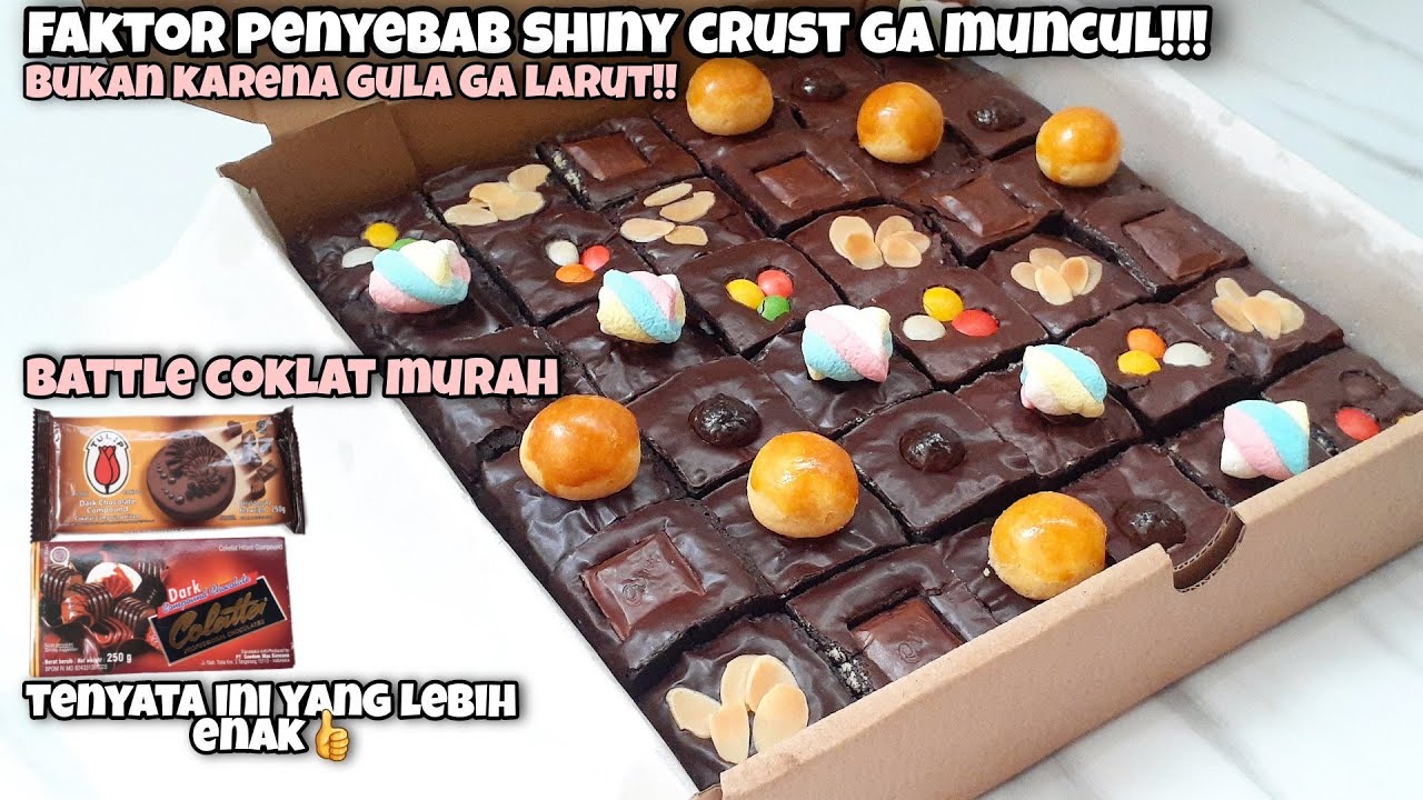 JANGAN KURANGI TAKARAN DALAM RESEP INI, JIKA INGIN BROWNIS MUNCUL SHINY CRUST