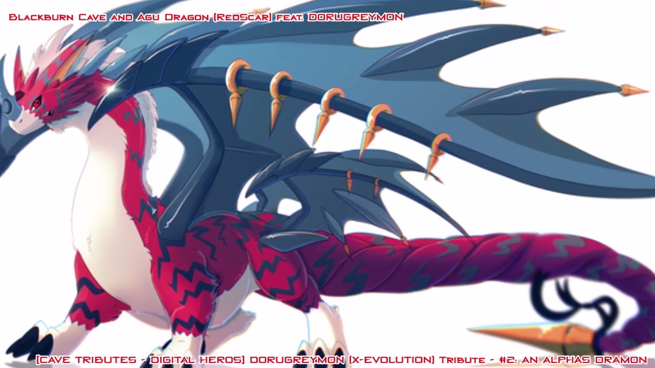 [CAVE TRIBUTES - DIGITAL HEROS] DoruGreymon (X-EVOLUTION) Tribute - Part.2: An Alpha&acute;s Dramon