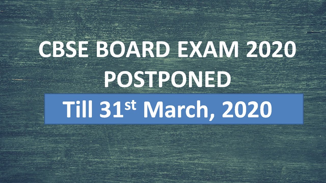 CBSE Board Exam Postponed: All pending papers of class 10th-12th to be rescheduled after 31st March