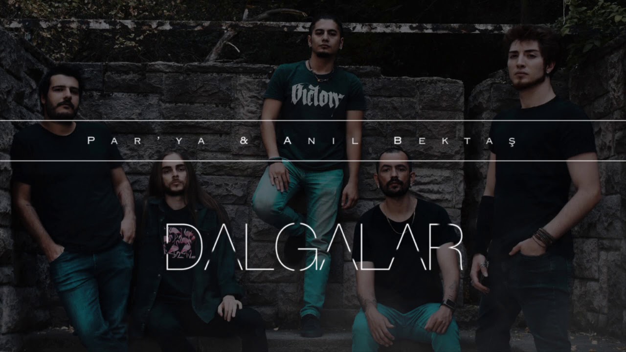 Anıl Bektaş & Par'ya - Dalgalar (Official Audio)
