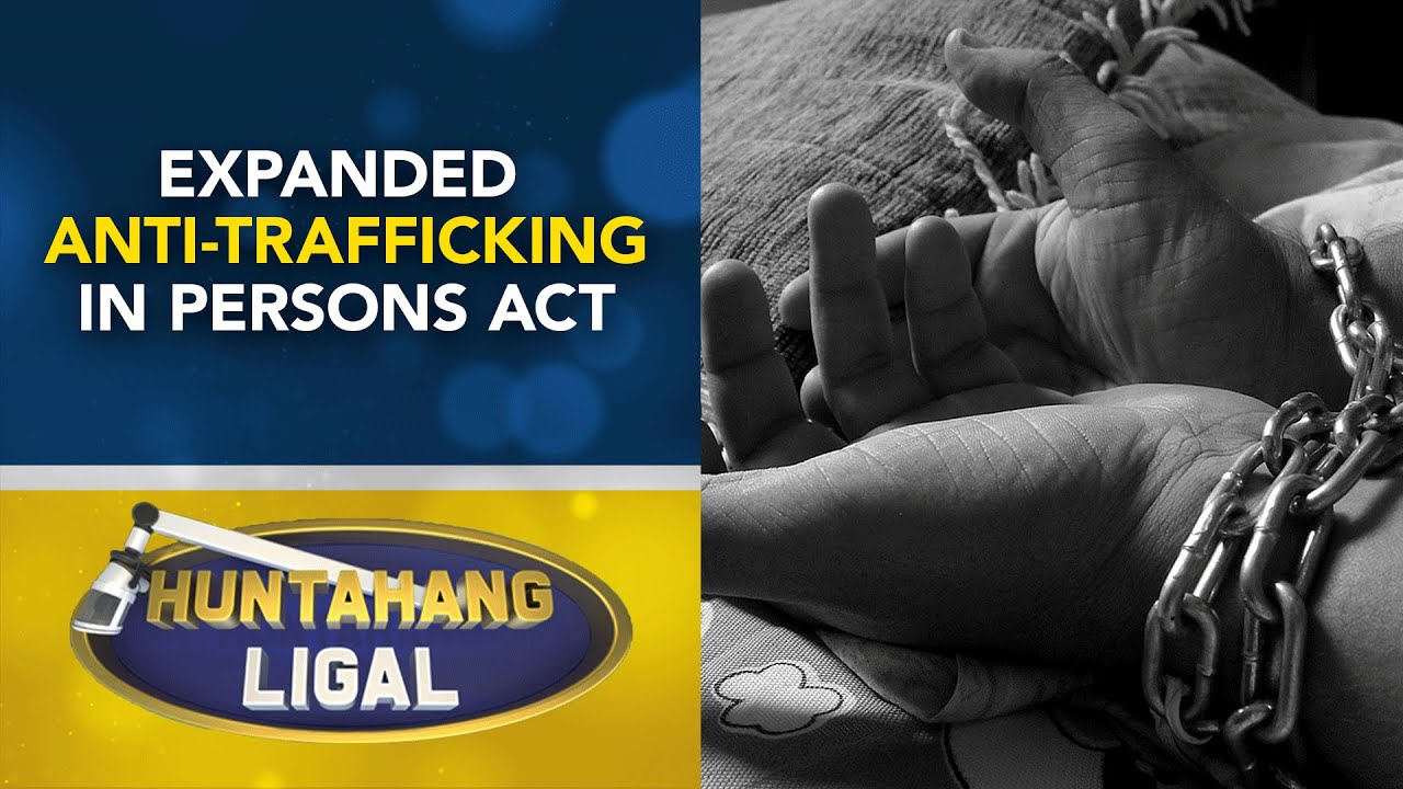 Sino ang makakasuhan sa isang human trafficking activity? | Huntahang Ligal