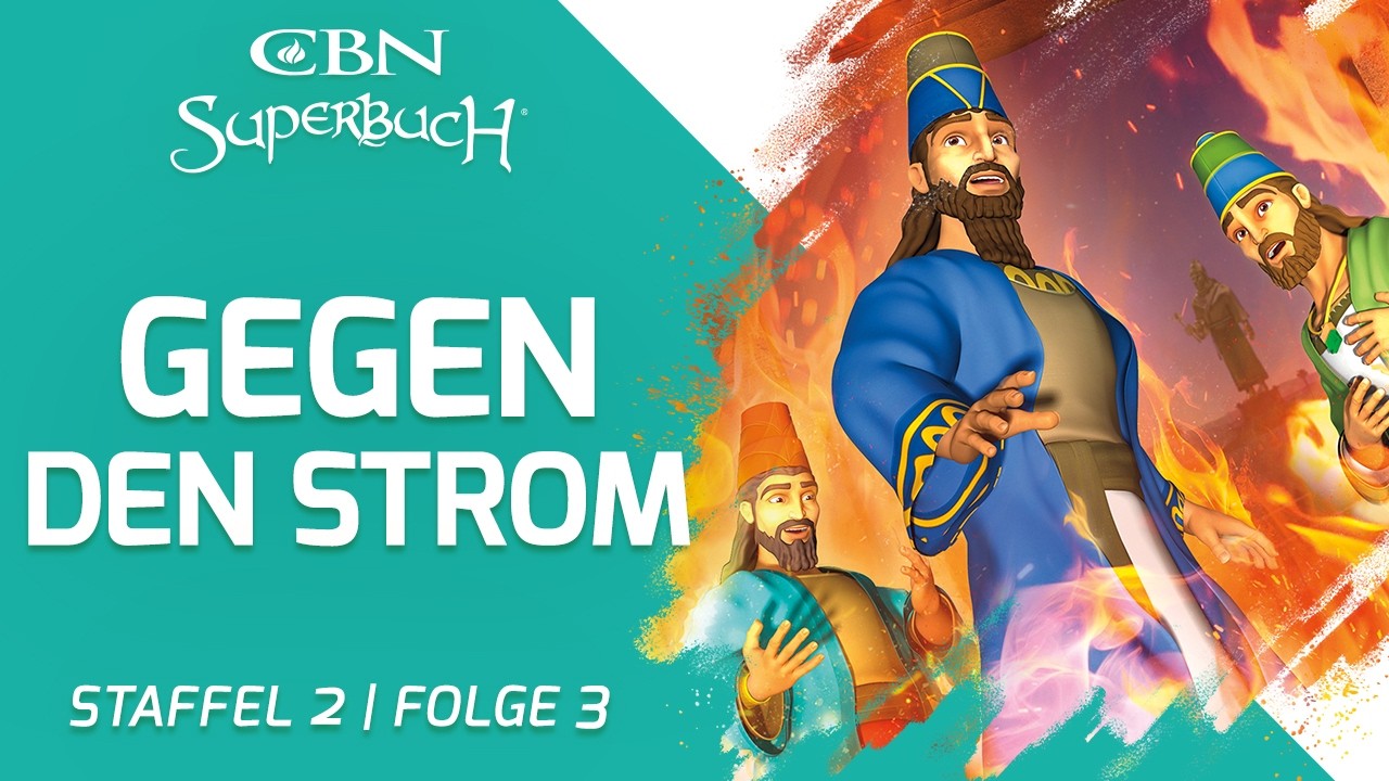 Drei Freunde im Feuerofen 🔥– Gegen den Strom | Superbuch (Staffel 2, Folge 3)