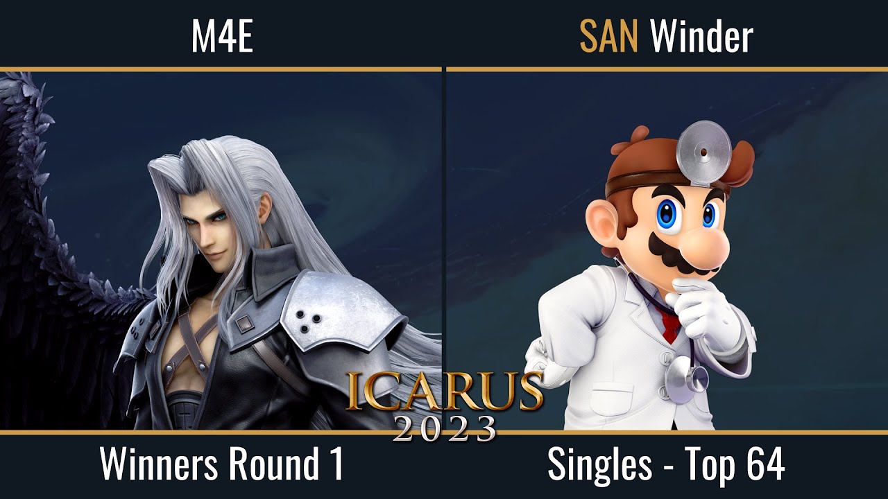 ICARUS 2023 - M4E (Sephiroth) vs Winder (Dr. Mario) - Top 64 Winners Round 1