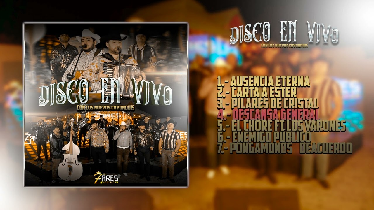 Los Zares de Culiacan- Disco en vivo con Banda Los Nuevos Coyonquis